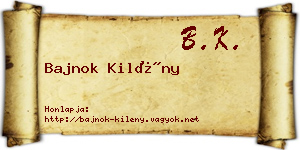 Bajnok Kilény névjegykártya